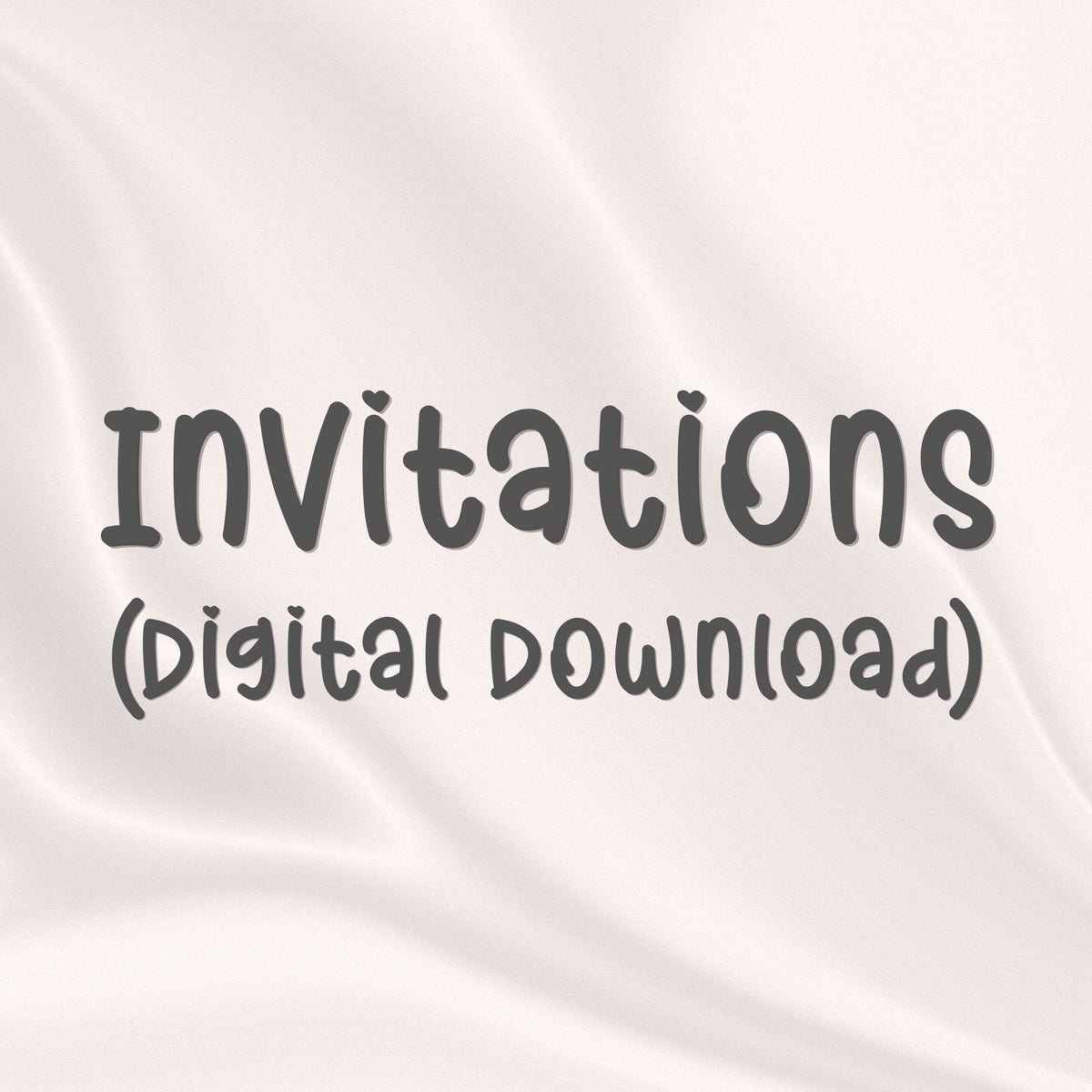 Invitations (Digital Download)