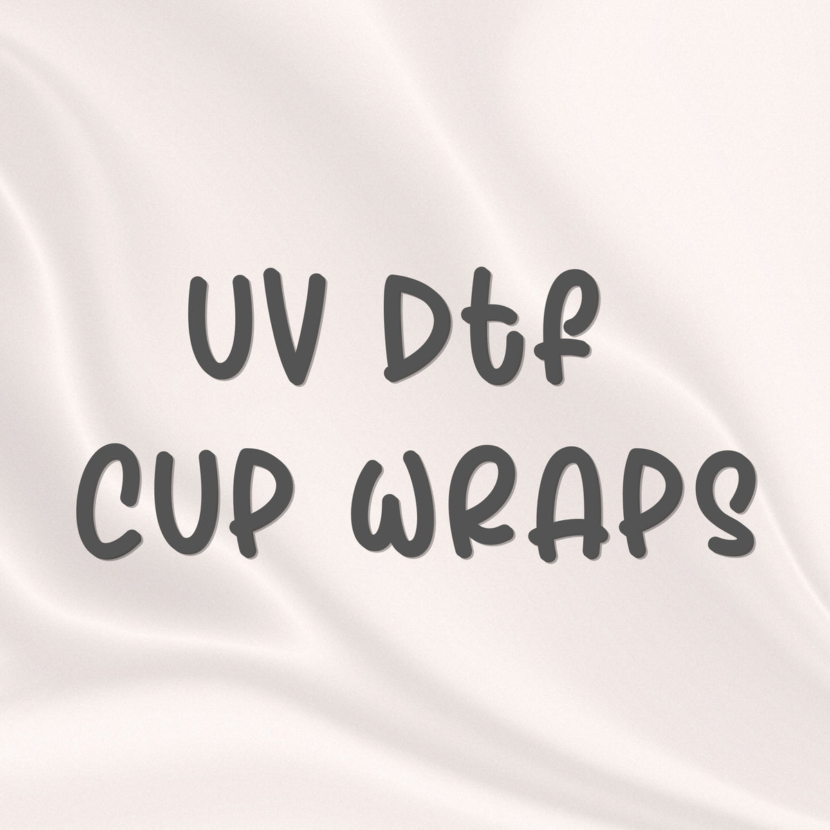 Cup Wraps